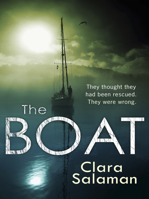 Title details for The Boat by Clara Salaman - Available